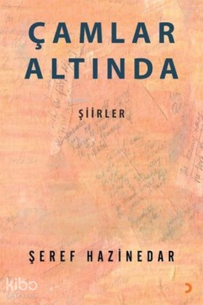 Çamlar Altında - Şeref Hazinedar
