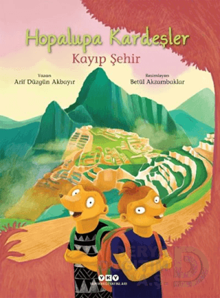 HOPALUPA KARDEŞLER - KAYIP ŞEHİR