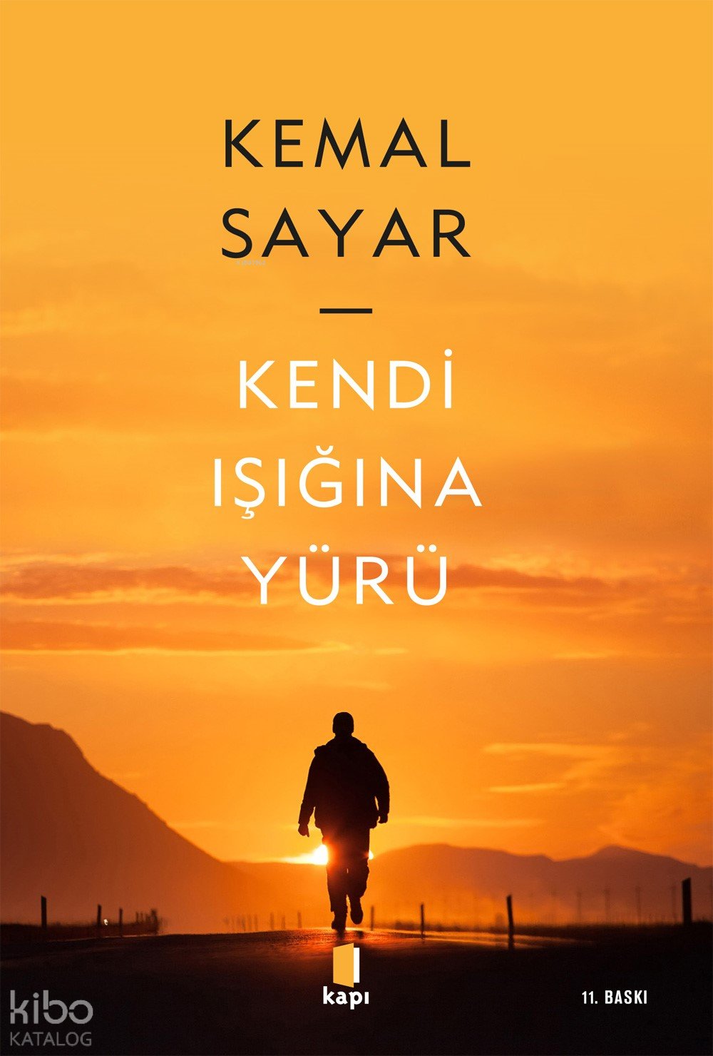 Kendi Işığına Yürü