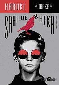 SAHİLDE KAFKA