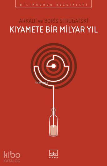 Kıyamete Bir Milyar Yıl