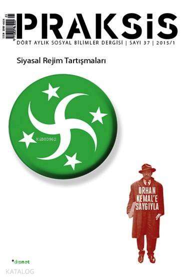 Praksis Sayı: 37 - Kasım Akbaş, Mustafa Bayram Mısır