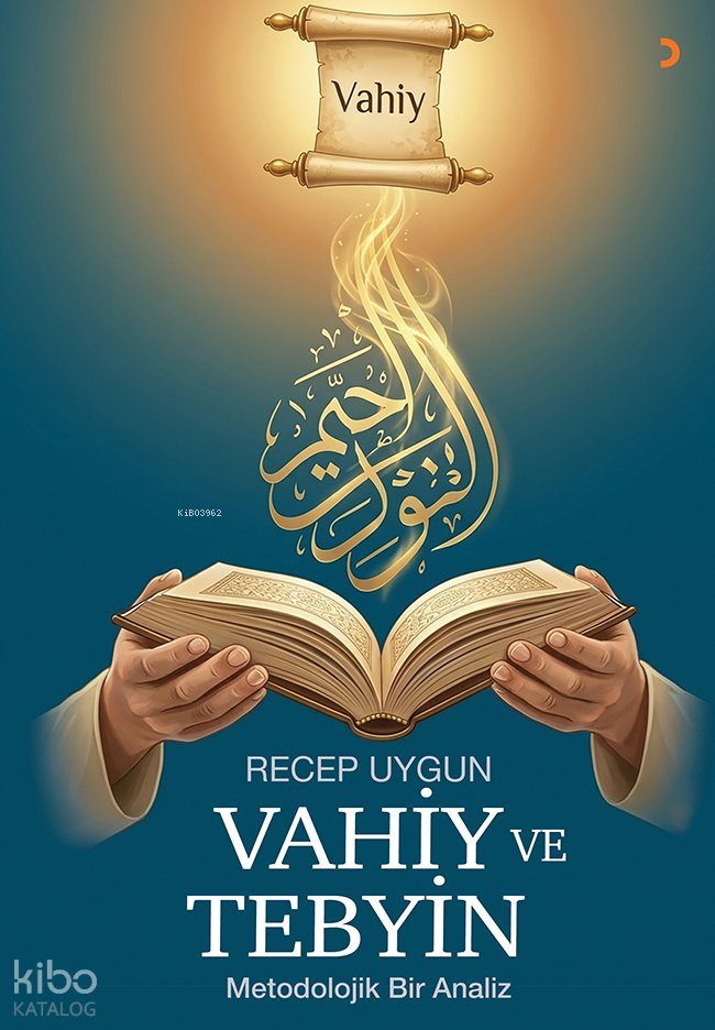 Vahiy ve Tebyin