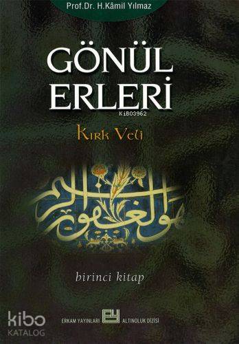 Gönül Erleri 1