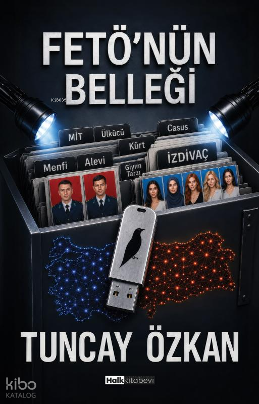 Fetö'nün Belleği - Tuncay Özkan