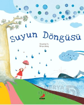 BİLİM ÖYKÜLERİ - SUYUN DÖNGÜSÜ