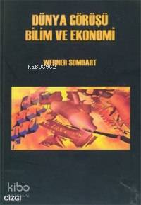 Dünya Görüşü Bilim ve Ekonomi