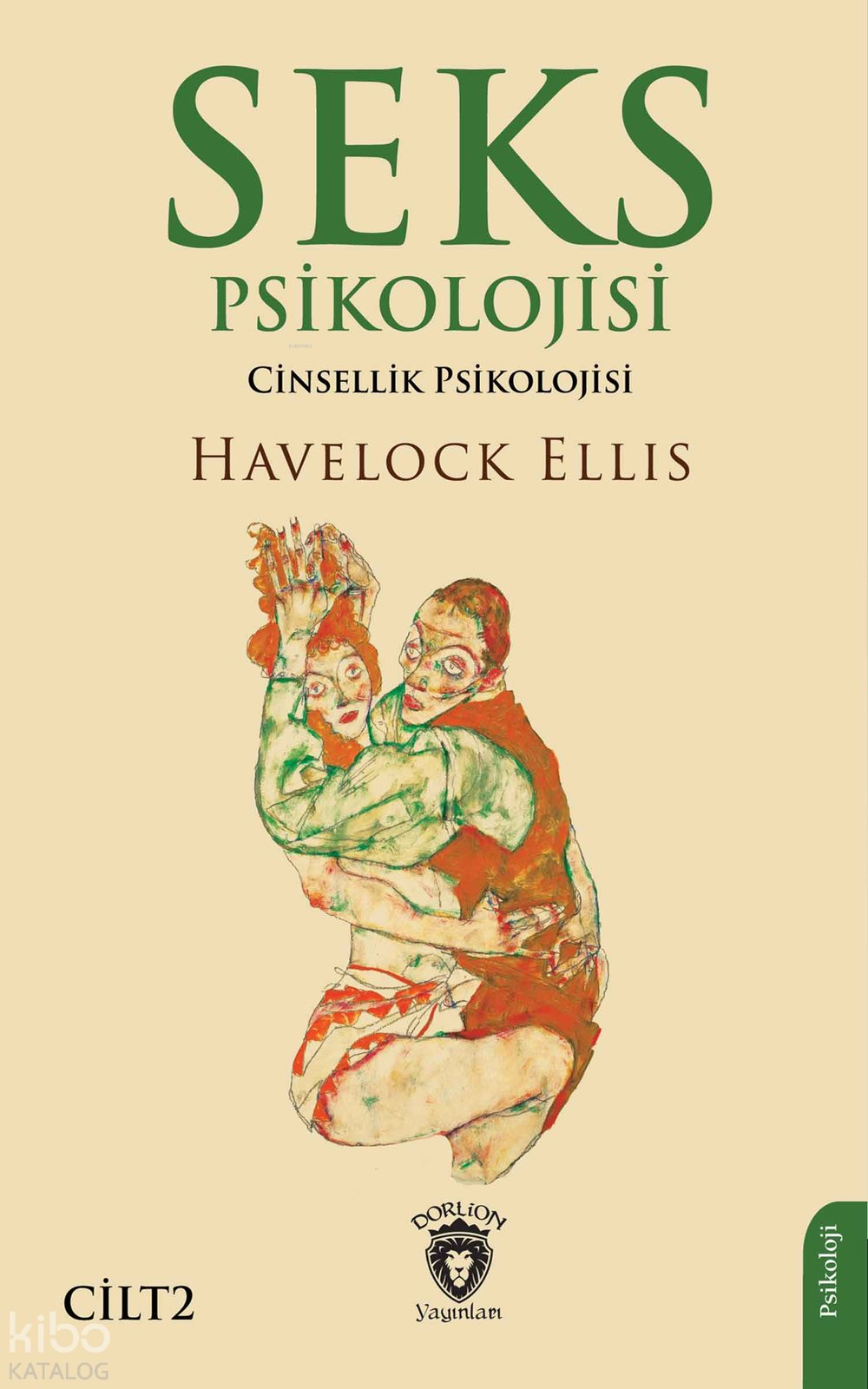 Seks Psikolojisi Cilt 2