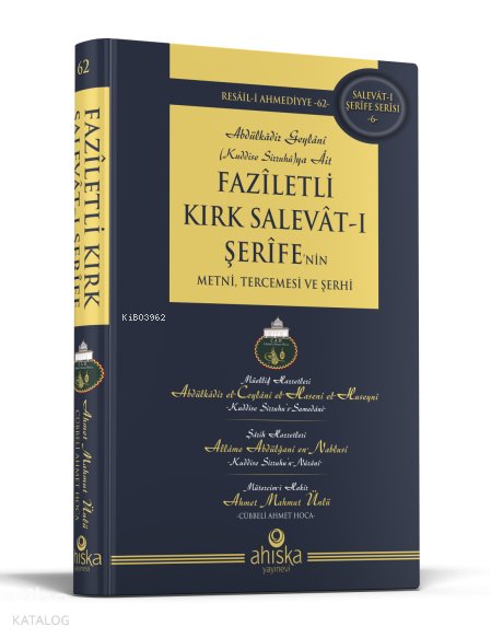 Faziletli Kırk Salevatı Şerifenin Metni ve Tercemesi (Ciltli)