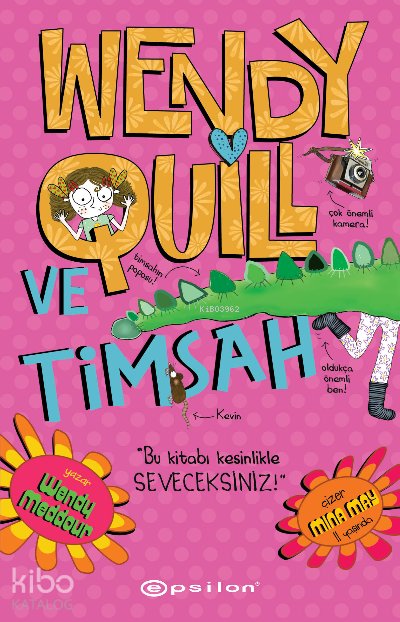 Wendy Quill Ve Timsah - Wendy Meddour
