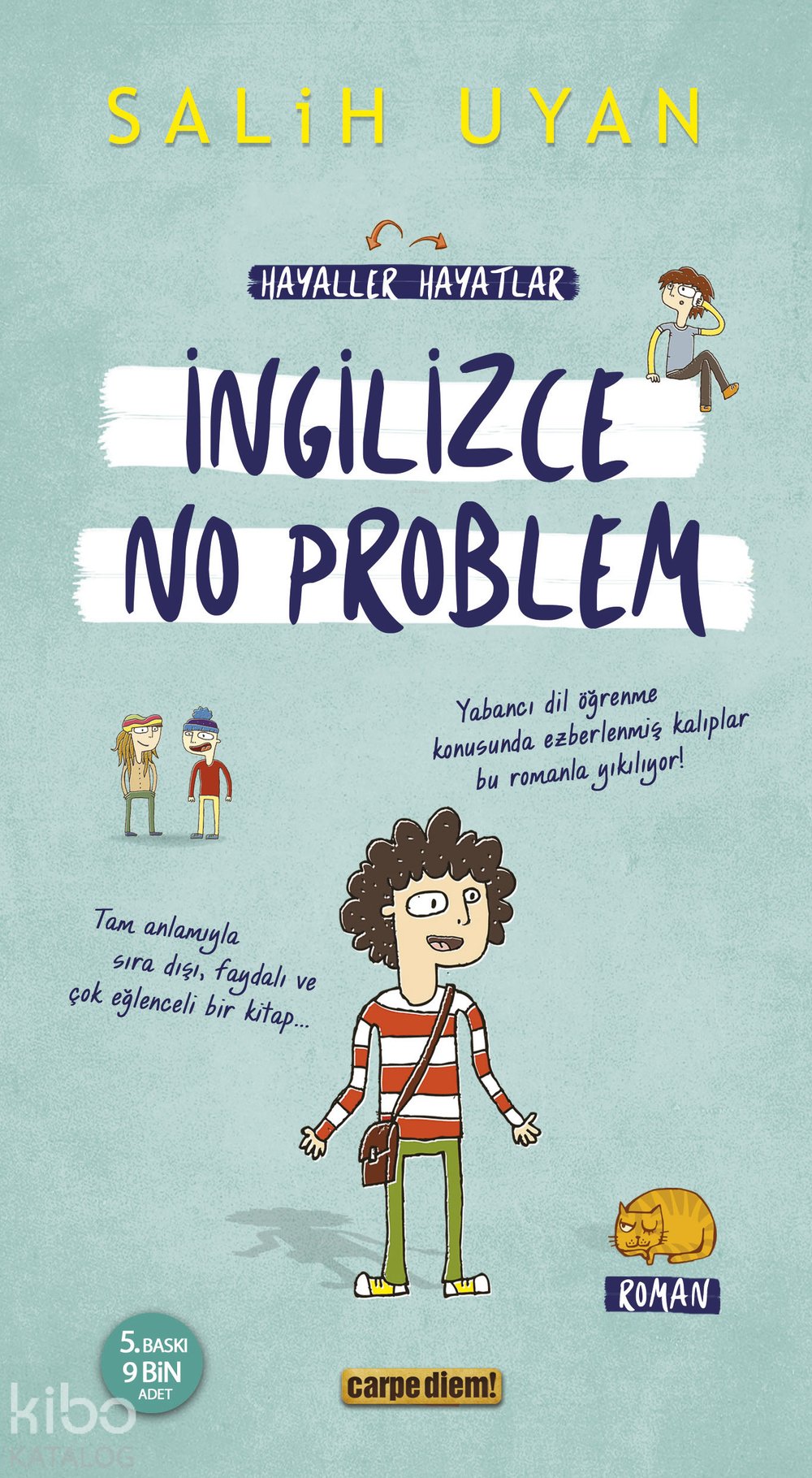 İngilizce No Problem / Hayaller Hayatlar - Salih Uyan