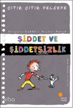 Şiddet ve Şiddetsizlik