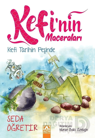 KEFİNİN MACERALARI - KEFİ TARİHİN PEŞİNDE