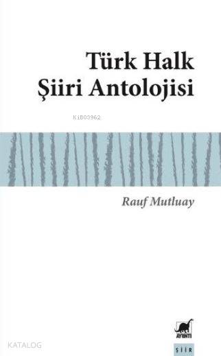 Türk Halk Şiiri Antolojisi