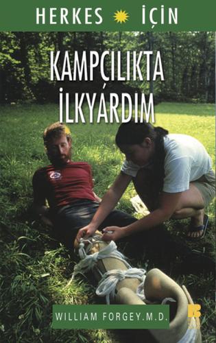 Herkes İçin Kampçılıkta İlkyardım