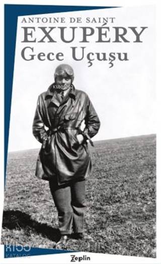 Gece Uçuşu - Antoine de Saint-Exupery