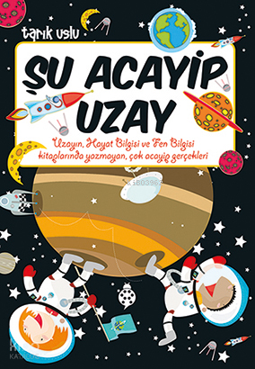 ŞU ACAYİP UZAY
