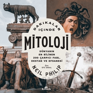 DAKİKALAR İÇİNDE - MİTOLOJİ
