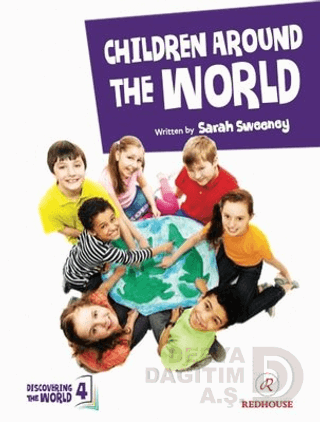 CHİLDİREN AROUND THE WORLD