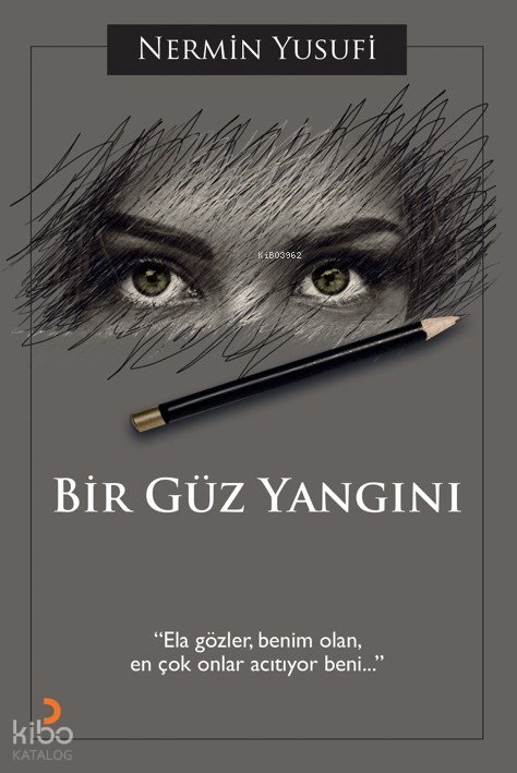 Bir Güz Yangını