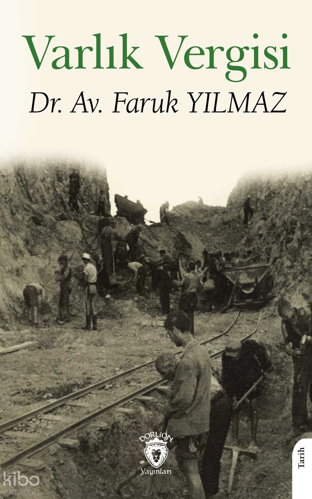 Varlık Vergisi - Faruk Yılmaz