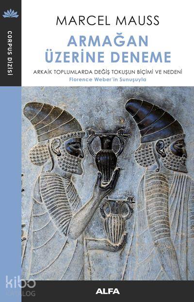 Armağan Üzerine Deneme - Marcel Mauss