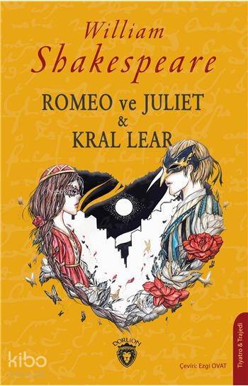 Romeo Ve Juliet & Kral Lear - William Shakespeare