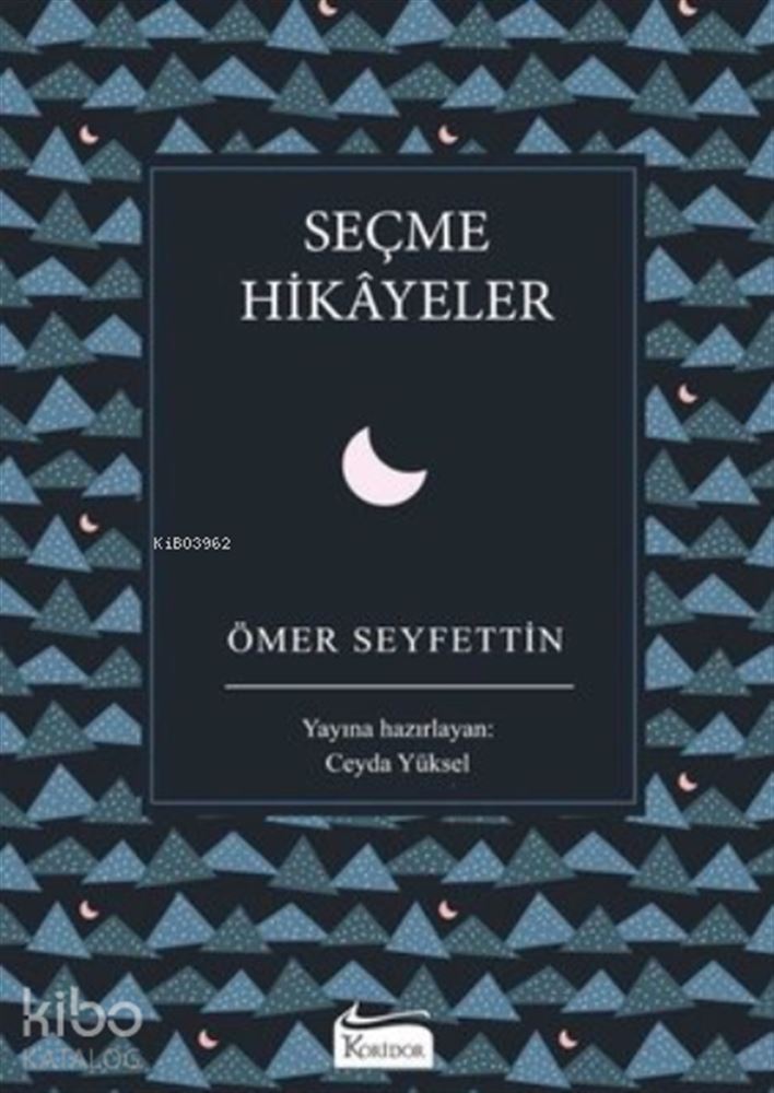 SEÇME HİKAYELER - BEZ CİLT