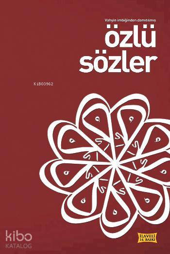 Özlü Sözler - Mustafa İslamoğlu
