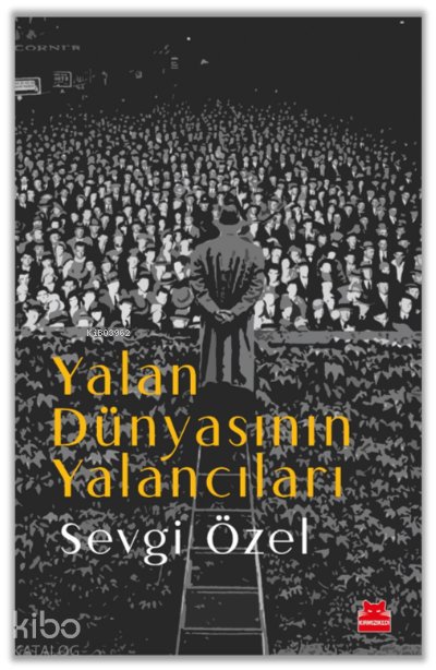 Yalan Dünyasının Yalancıları