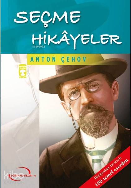 Seçme Hikayeler (Gençlik Klasikleri) - Anton Çehov