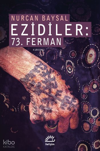 Ezidiler: 73. Ferman - Nurcan Baysal