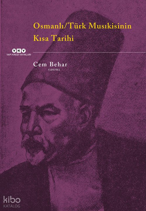 Osmanlı / Türk Musıkisinin Kısa Tarihi