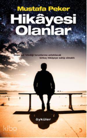 Hikâyesi Olanlar
