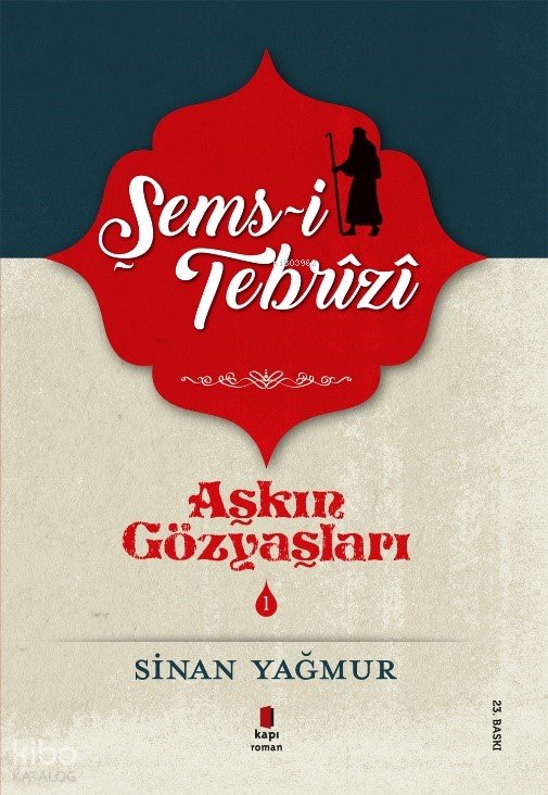Şems Tebrizi 1 - Sinan Yağmur