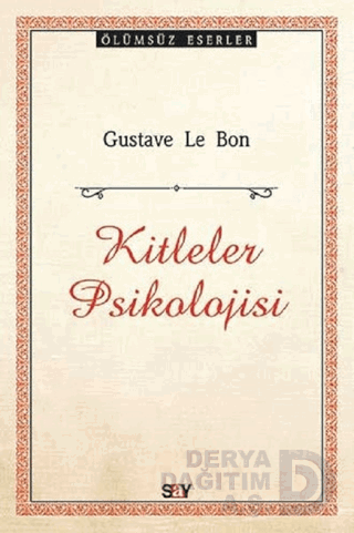 KİTLELER PSİKOLOJİSİ