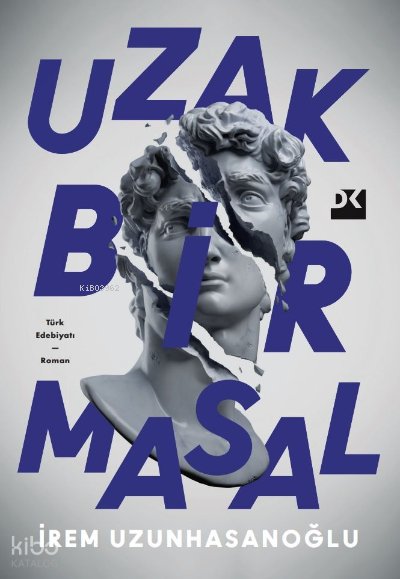 Uzak Bir Masalİrem Uzunhasanoğlu - İrem Uzunhasanoğlu