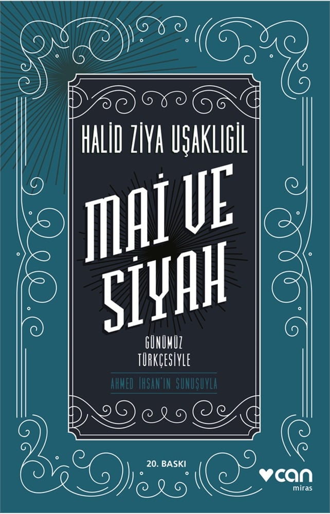 Mai ve Siyah (Günümüz Türkçesiyle)