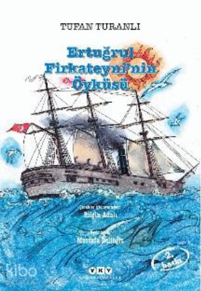 Ertuğrul Firkateyni'nin Öyküsü (Küçük Boy) 2.baskı