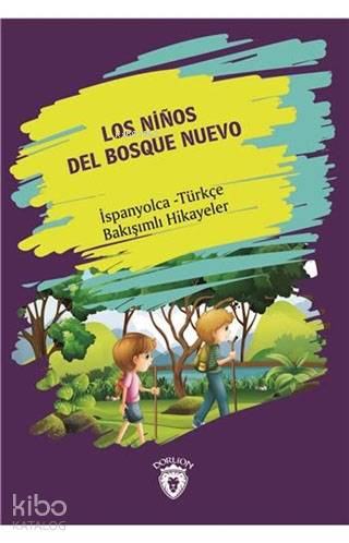 Los Ninos Del Bosque Nuevo (Yeni Ormanın Çocukları) - Kolektif 