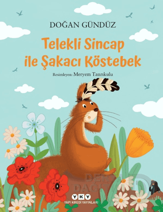TELEKLİ SİNCAP İLE ŞAKACI KÖSTEBEK