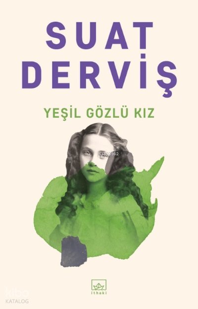 Yeşil Gözlü Kız - Suat Derviş