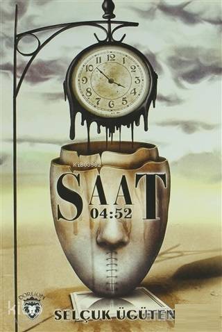 Saat 04:52 - Selçuk Ügüten