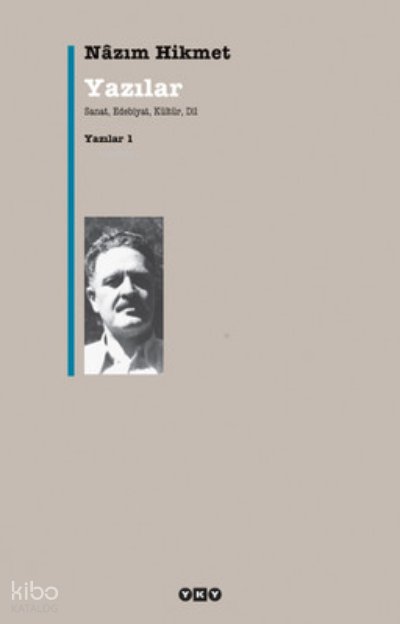 Yazılar 1 - Nâzım Hikmet Ran