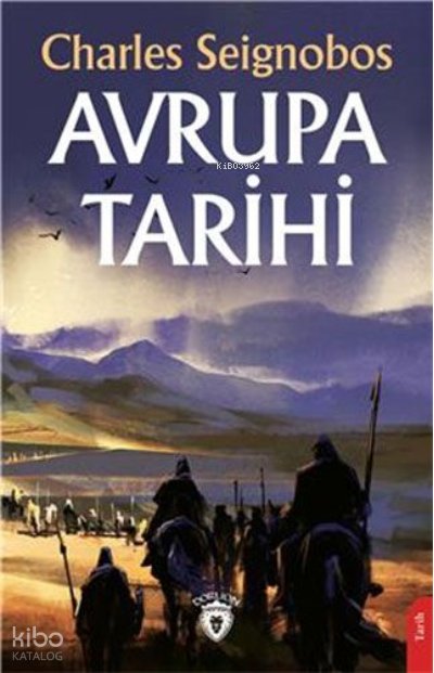 Avrupa Tarihi - Charles Seignobos