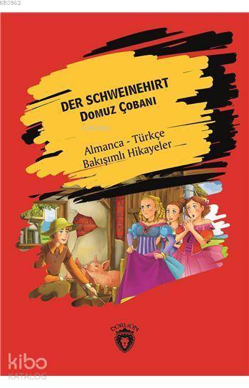 Der Schweinehirt (Domuz Çobanı) - İnci Aras