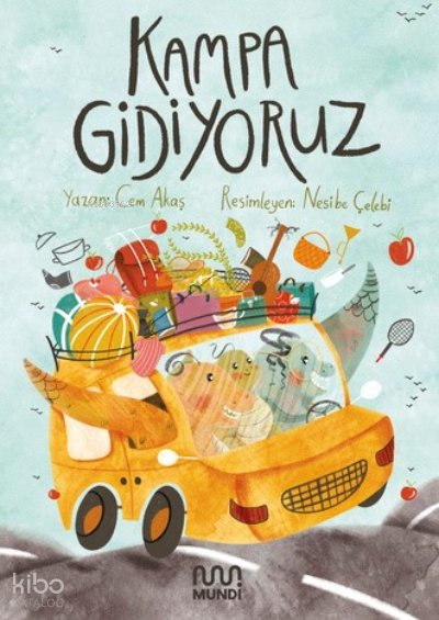 Kampa Gidiyoruz