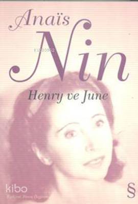 Henry ve June - Anais Nin