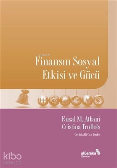 Finansın Sosyal Etkisi ve Gücü