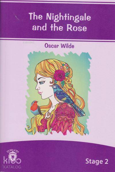 Stage 2 The Nightingale and the Rose